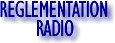 R�glementation radioamateur